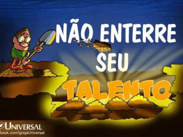 18/03/21 Não enterre seus talentos