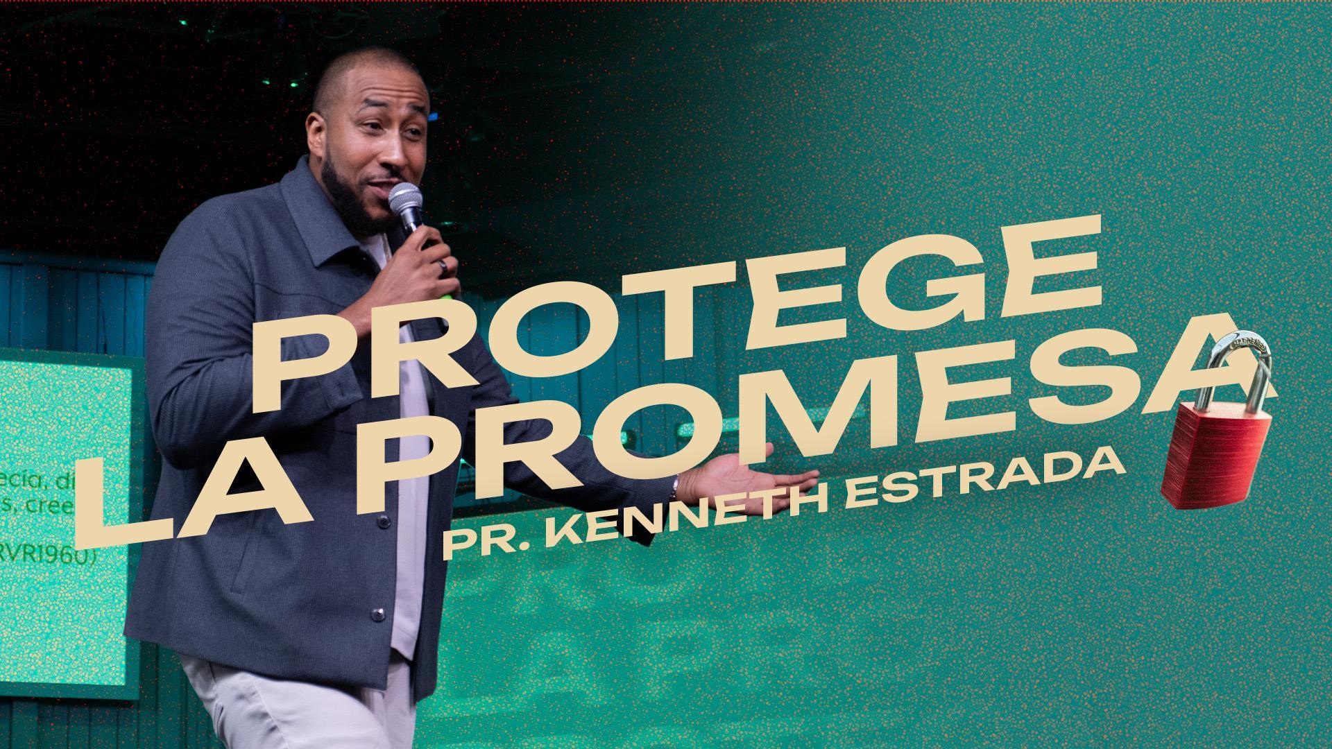 PROTEGE LA PROMESA