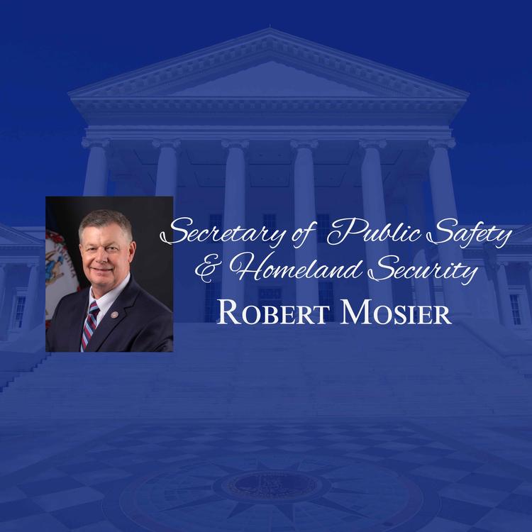 Secretary of Public Safety and Homeland Security, Sheriff Robert "Bob" Mosier