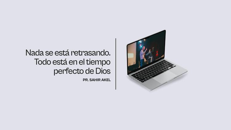 Nada se está retrasando. Todo está en el tiempo perfecto de Dios