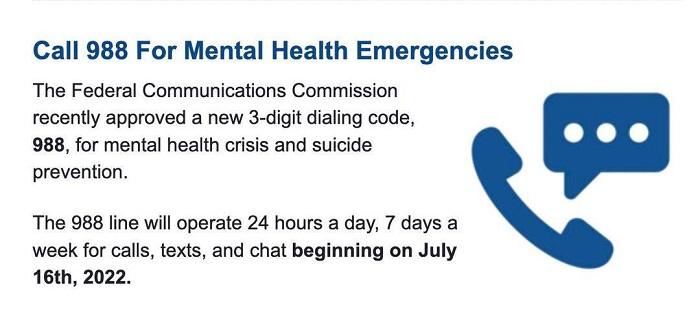 Dial 988 for Mental Health Emergencies 