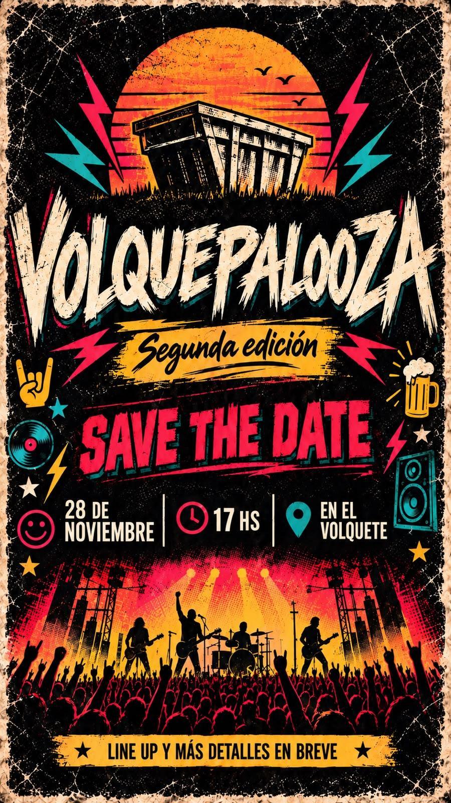 SAVE THE DATE - VOLQUETEPALOOZA