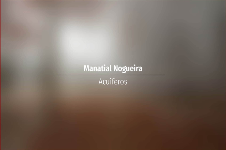 Manatial Nogueira