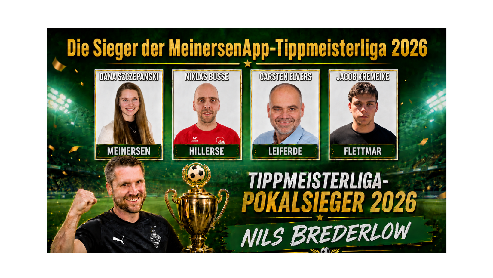 Herzlichen Glückwunsch an die Sieger der Tippmeisterliga 2026