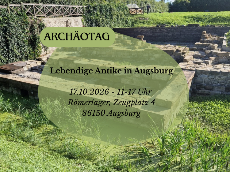 ArchäoTag 2026: Lebendige Antike in Augsburg