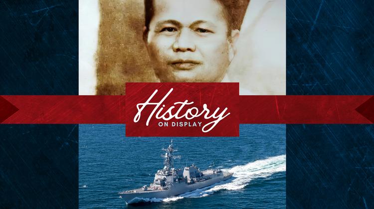 History on Display | DDG 139 named for only Filipino to receive Medal of Honor 