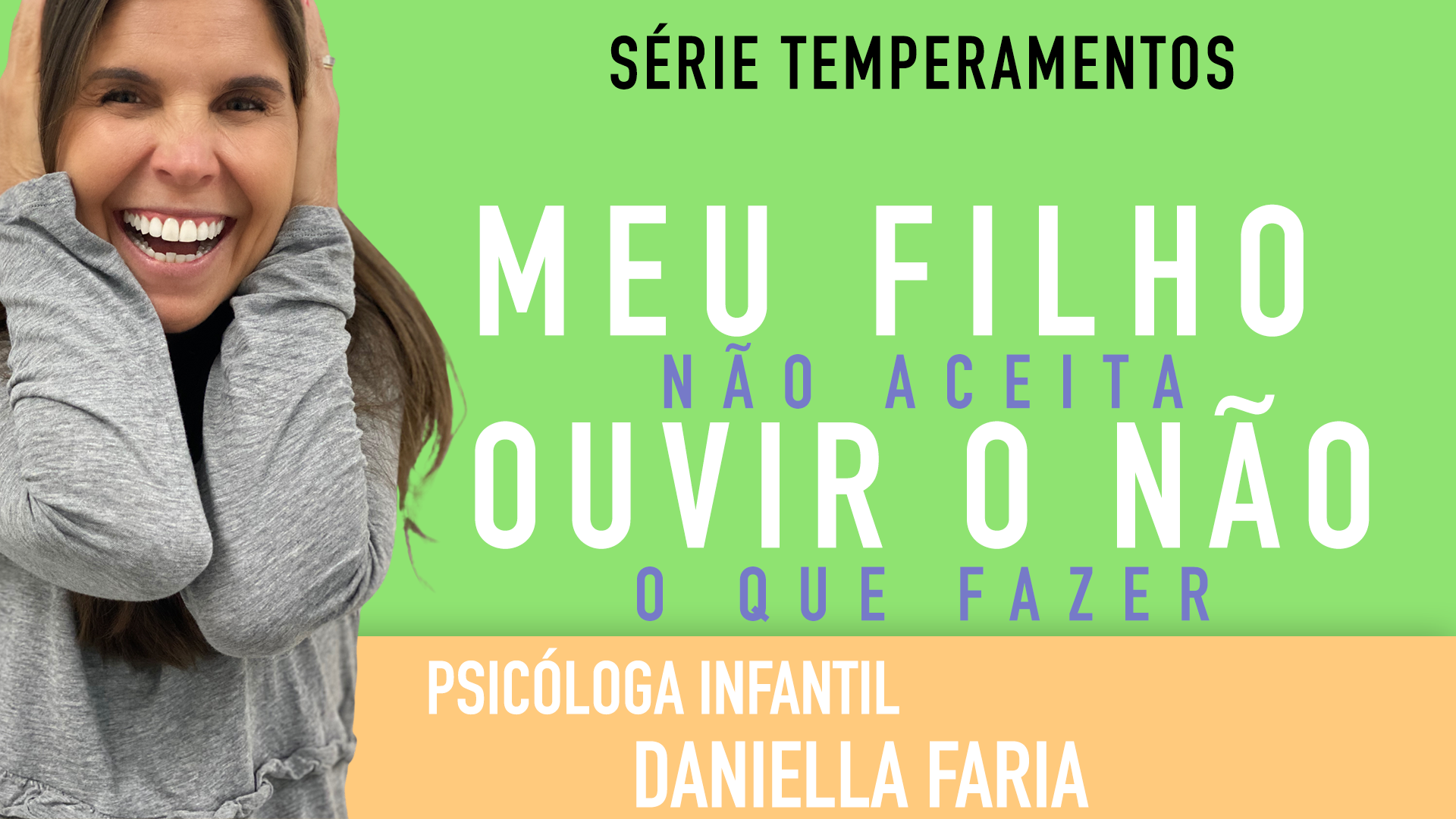 Frustração das crianças e adolescentes Psicóloga Daniella Faria