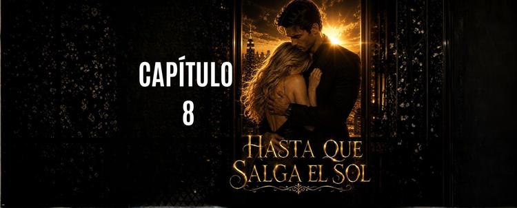 CAPÍTULO 8. Un hombre que quiere entender