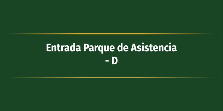 Entrada Parque de Asistencia - D