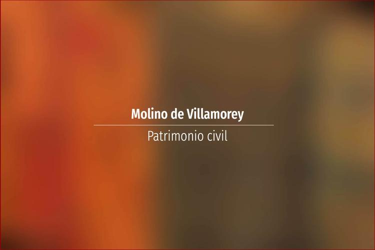 Molino de Villamorey