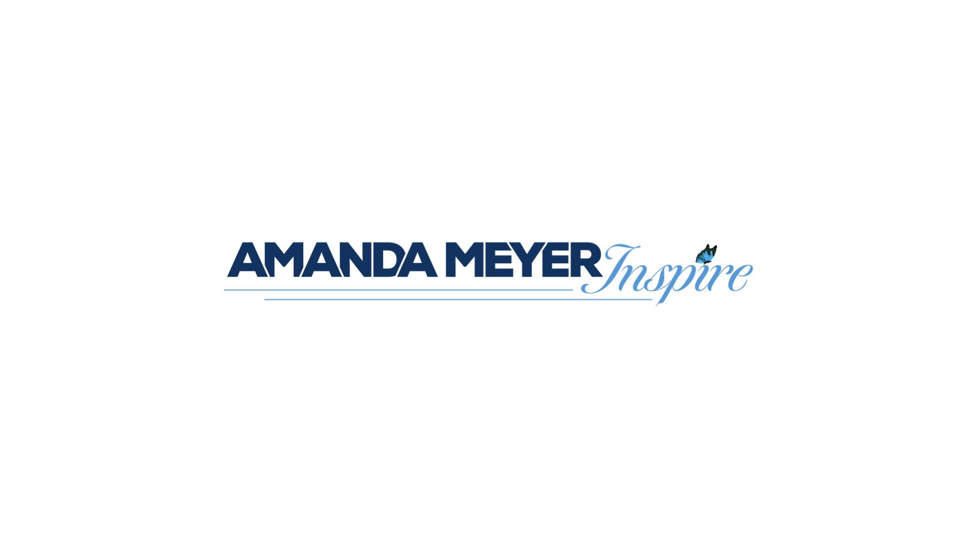 AMANDA MEYER INSPIRE