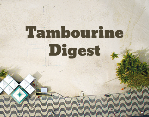 Tambourine Digest - 10/06/2017