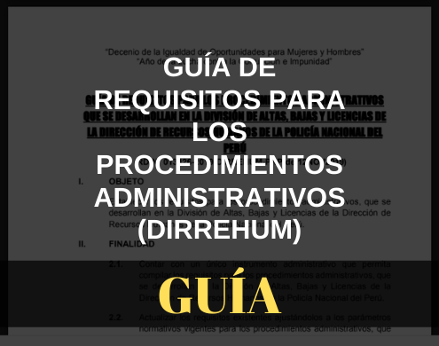 Guía de requisitos para los procedimientos administrativos (DIRREHUM)