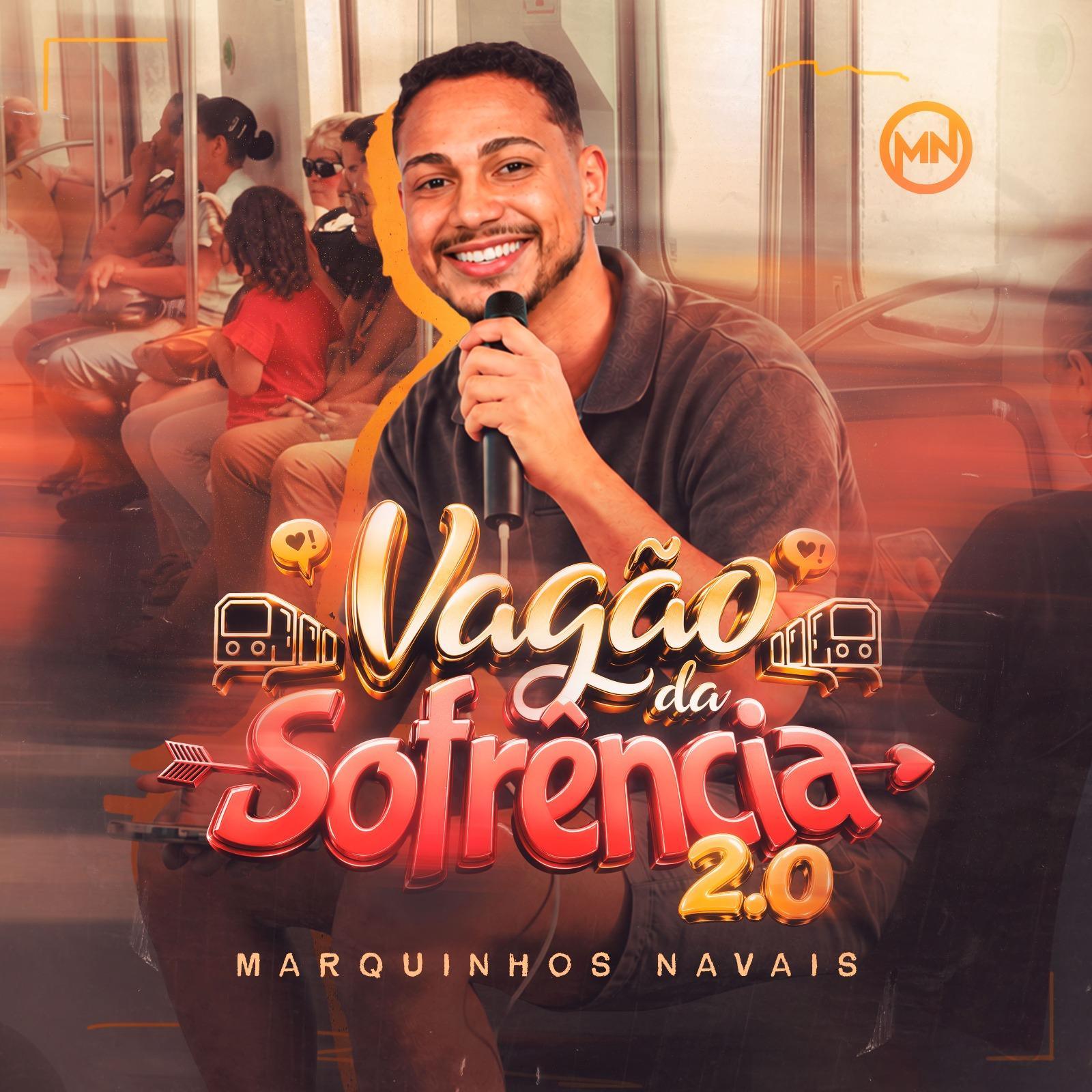 Marquinhos Navais lança “Vagão da Sofrência 2.0” após sucesso da primeira edição, que ultrapassou 54 milhões de visualizações