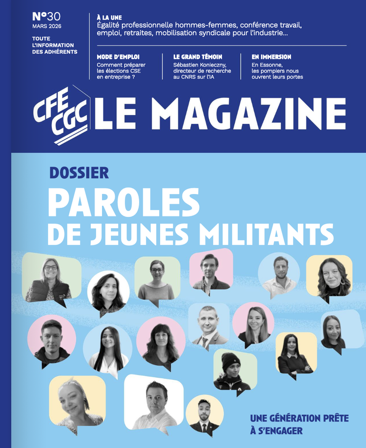 Le magazine  mensuel de la  CFE-CGC
