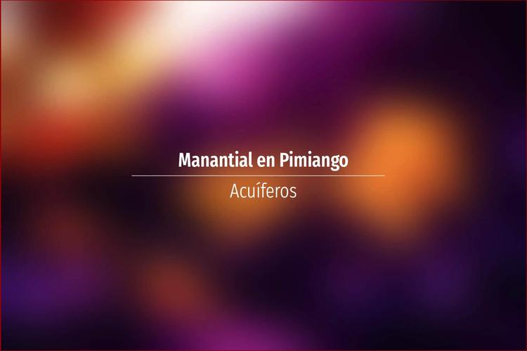 Manantial en Pimiango