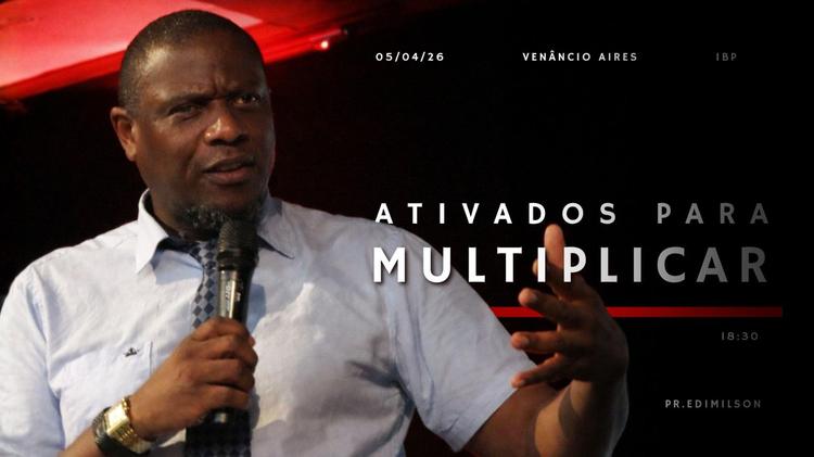 Ativados para multiplicar