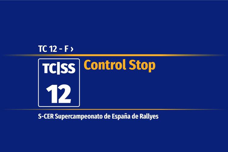 Tramo 12 &nbsp;›&nbsp; TC 12 - F | Control Stop