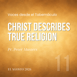 Christ Describes True Religion