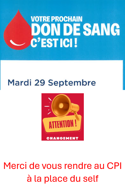 Don du sang 29/09, Attention changement de lieu.