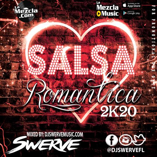 DJ Swerve - Salsa Romantica 2K20