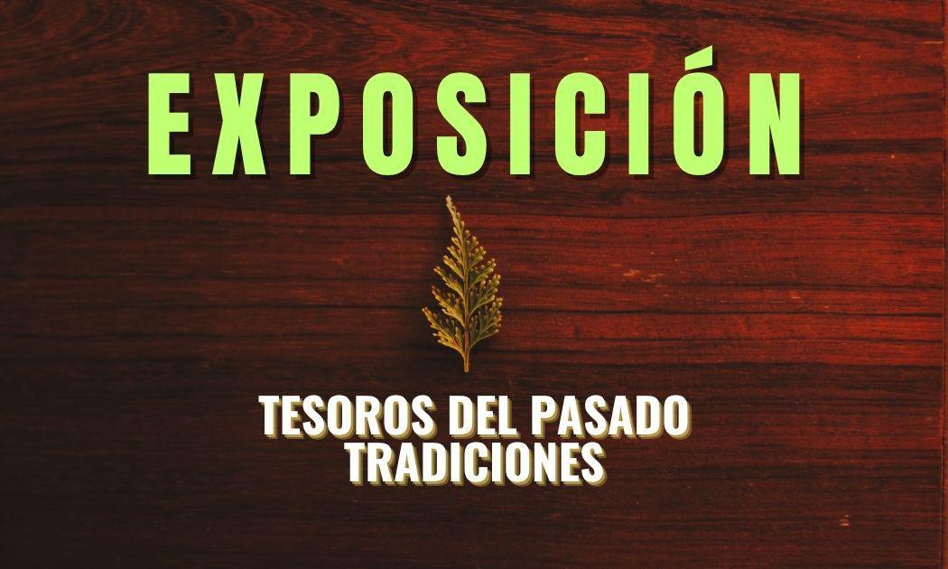 MUNIESA. EXPOSICIÓN NUESTRA TRADICIÓN