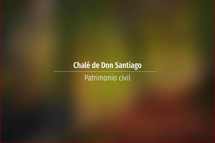 Chalé de Don Santiago