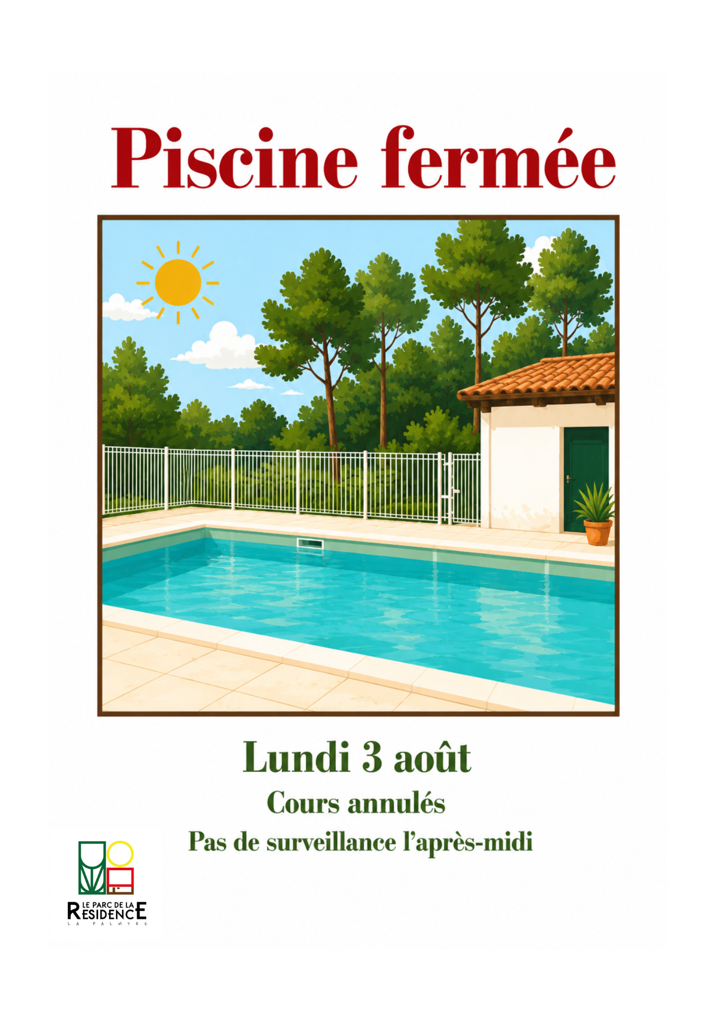 Fermeture exceptionnelle de la piscine le lundi 3 août !