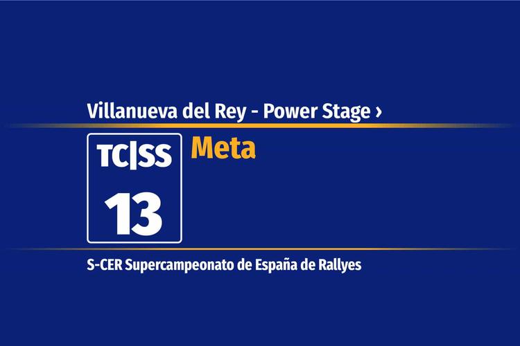 Tramo 13 &nbsp;›&nbsp; Villanueva del Rey - Power Stage | Meta