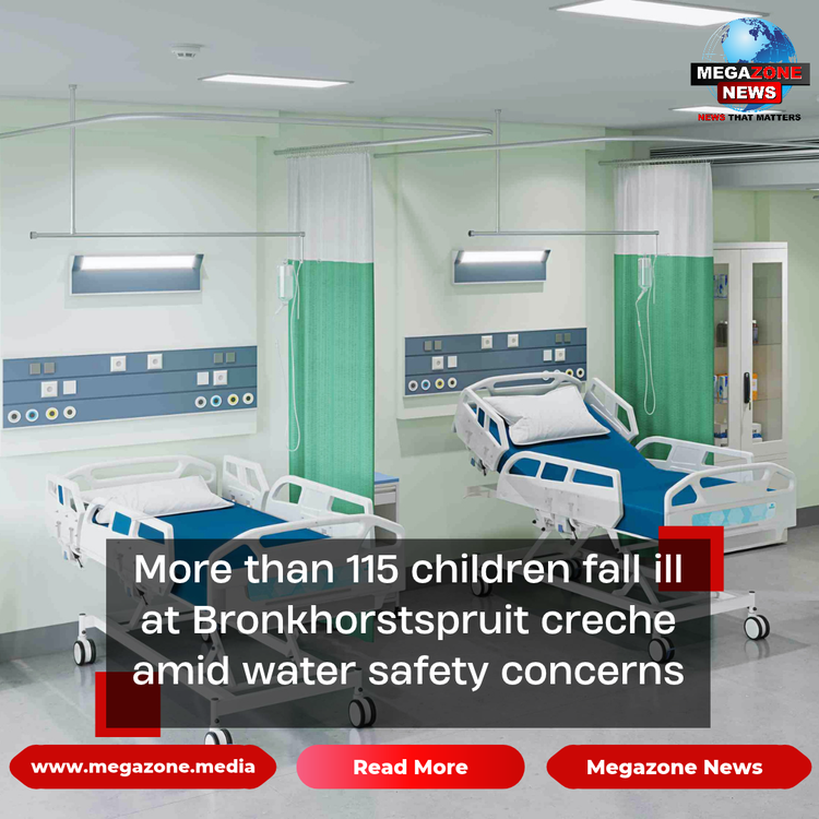 More than 115 children fall ill at Bronkhorstspruit creche amid water safety concerns