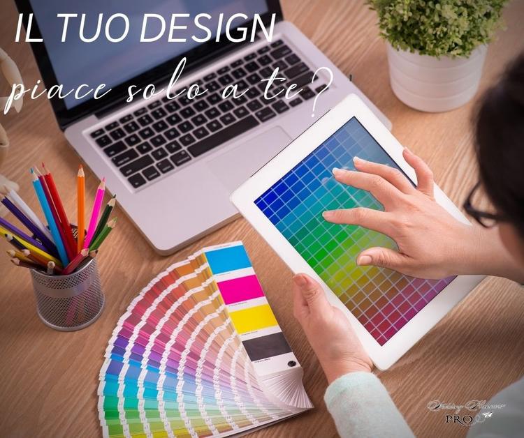 Il tuo Design piace solo a te?