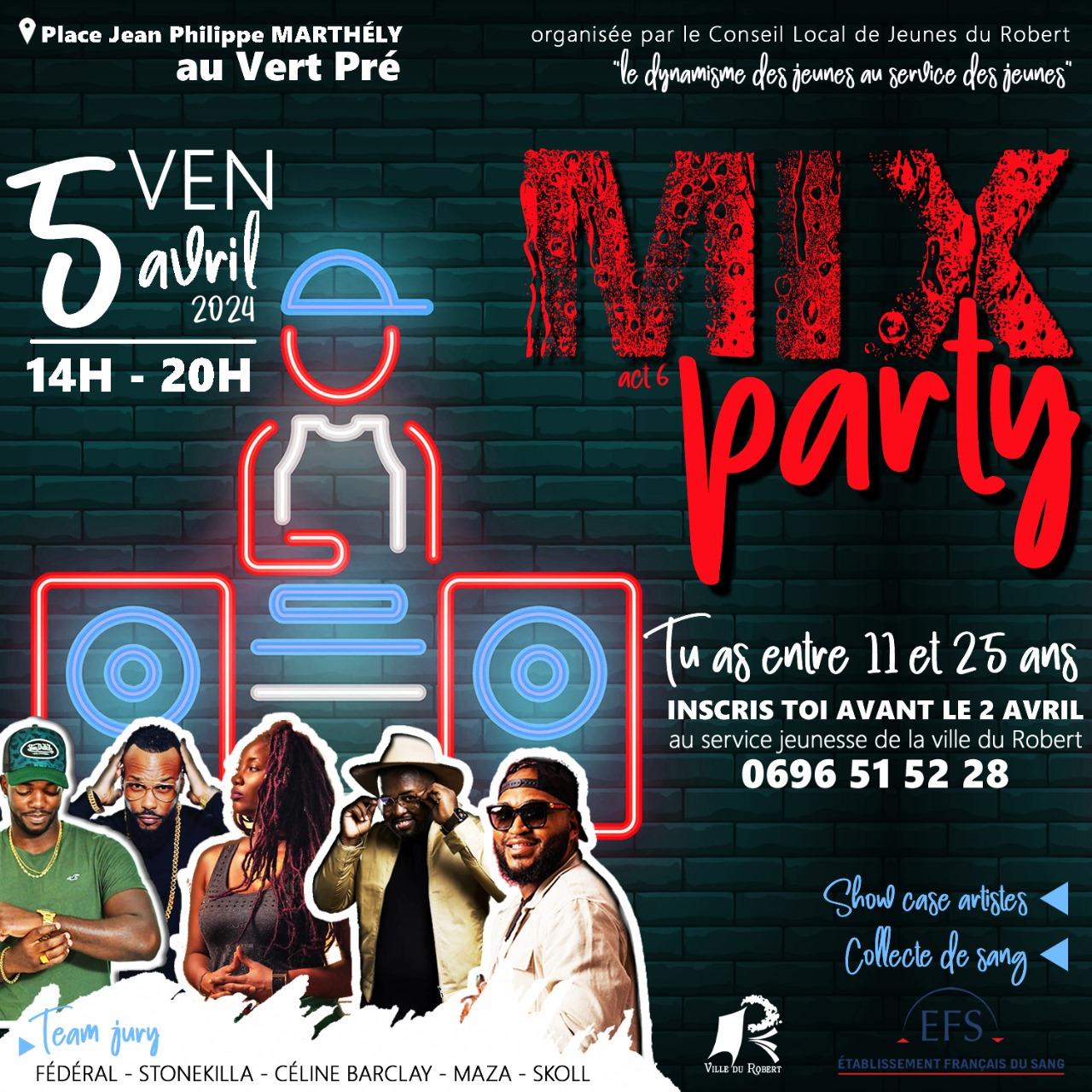 VENDREDI 5 AVRIL 2024 : MIX PARTY act 6