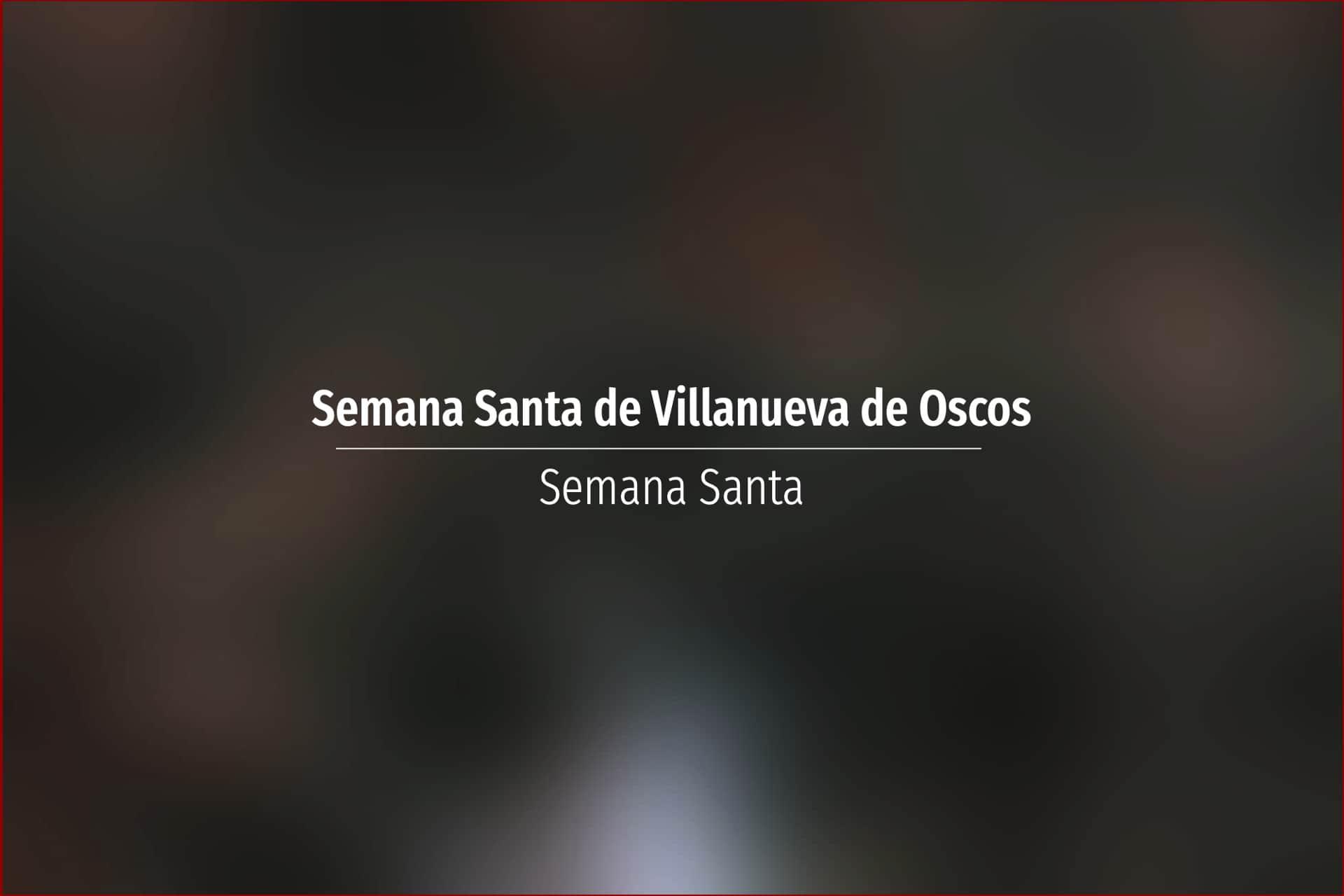 Semana Santa de Villanueva de Oscos