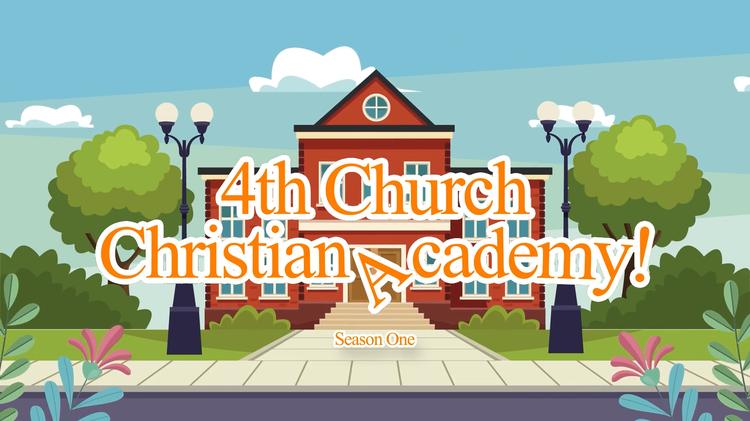 4th Church Christian Academy