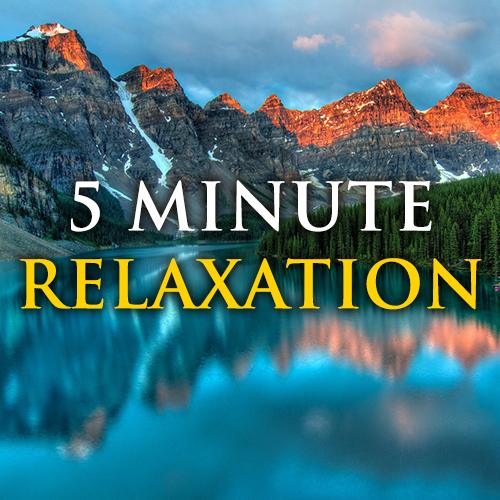 5 Minute Meditation For Relaxation & Calmness
