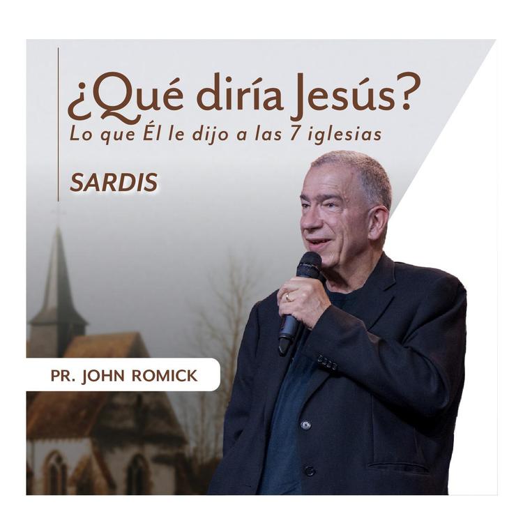 ¿QUÉ DIRÍA JESÚS? SARDIS SEXTA PARTE 127