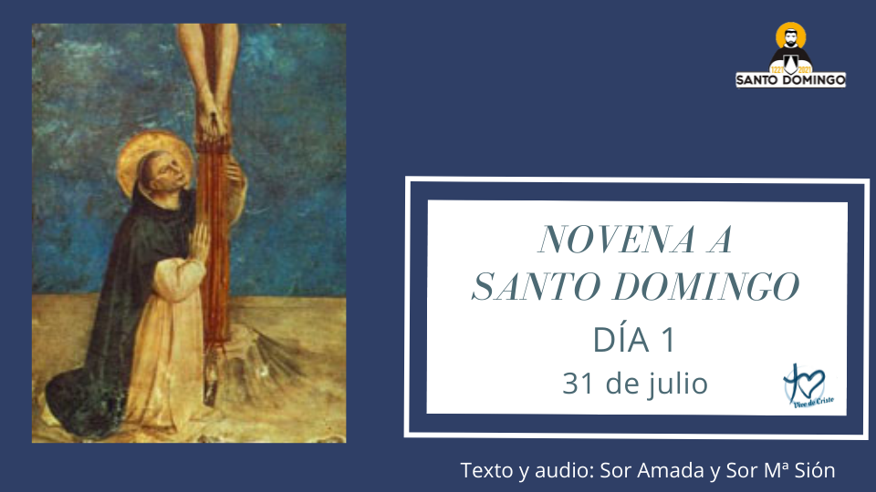 Novena a Santo Domingo 2021 - Día 1