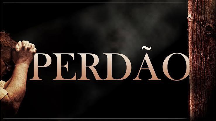 A importância do perdão!