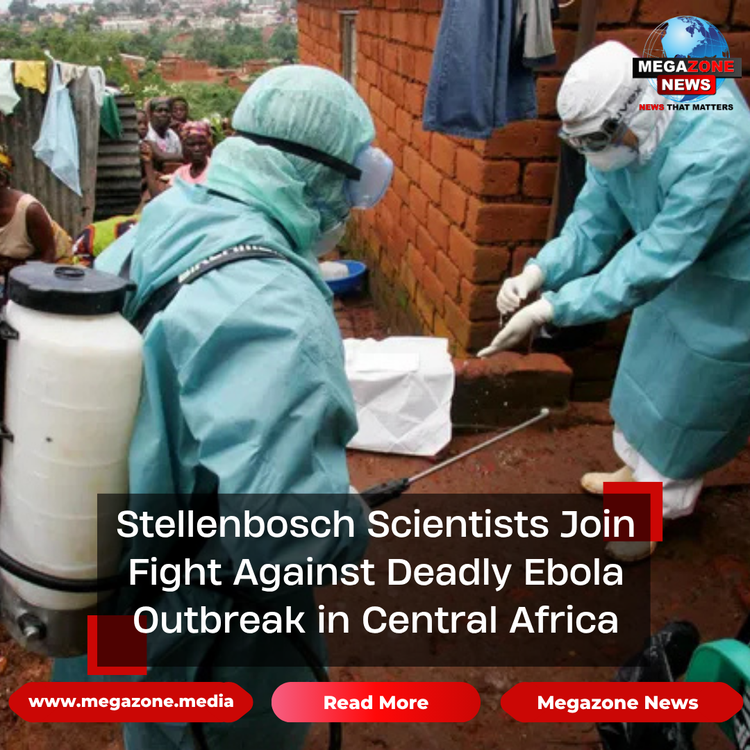 Stellenbosch Scientists Join Fight Against Deadly Ebola Outbreak in Central Africa