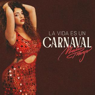 La Vida Es Un Carnaval