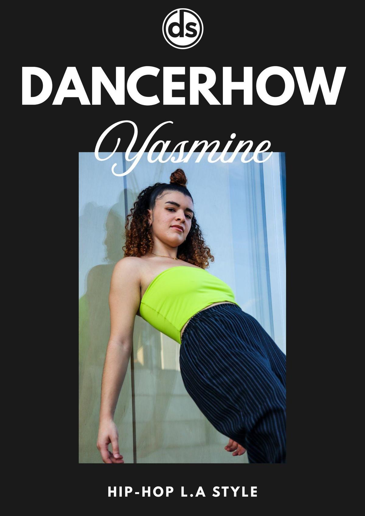 Yasmine, PROFESSEUR DE DANSE HIP-HOP L.A STYLE