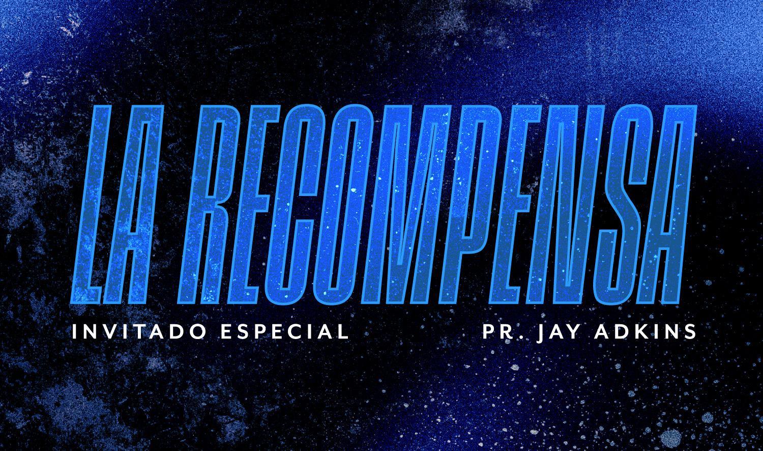 LA RECOMPENSA