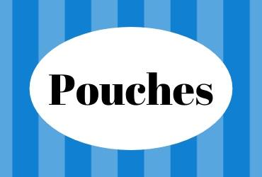 Pouches CLICK HERE