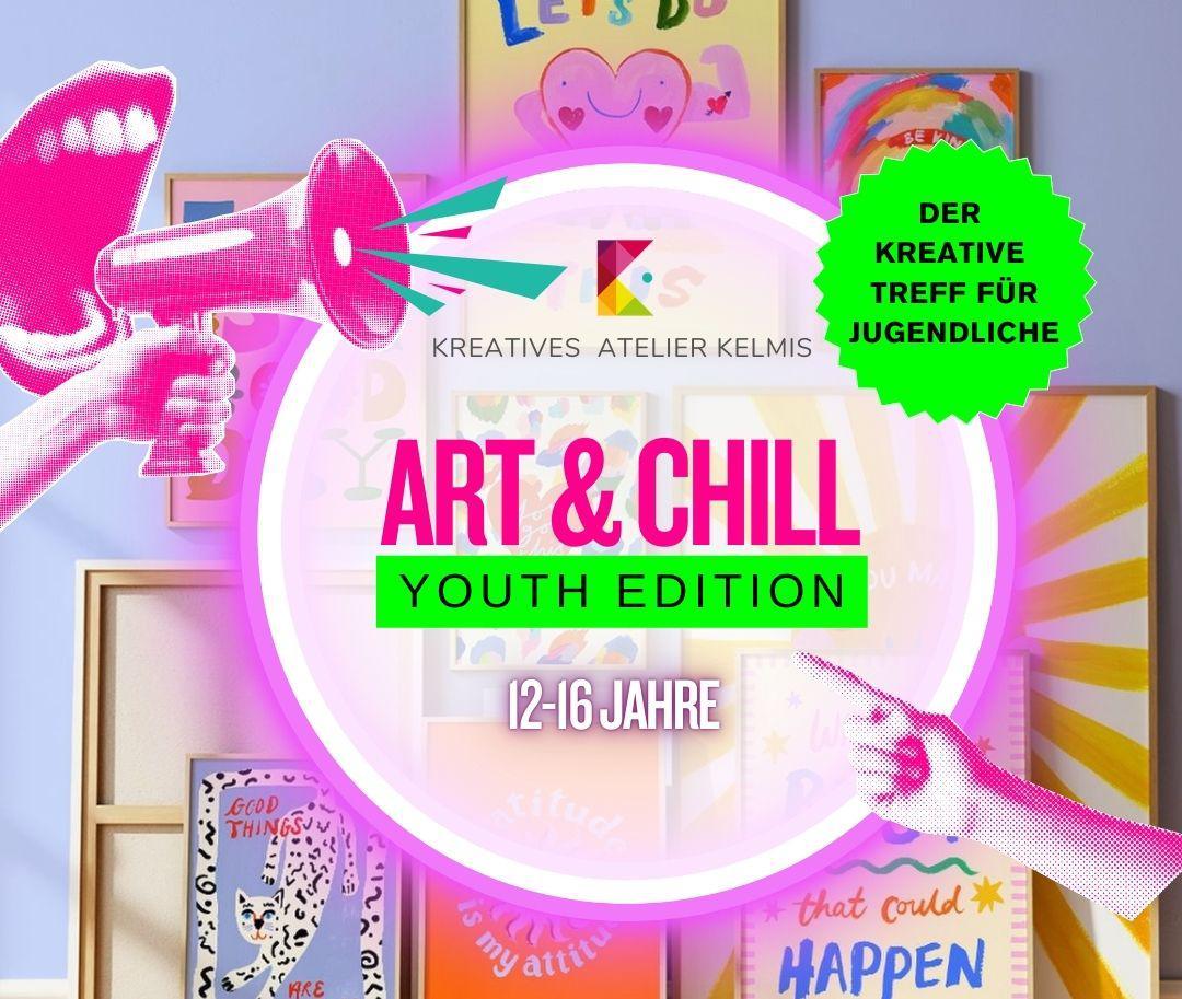  ART & CHILL YOUTH EDITION (12–16 Jahre)