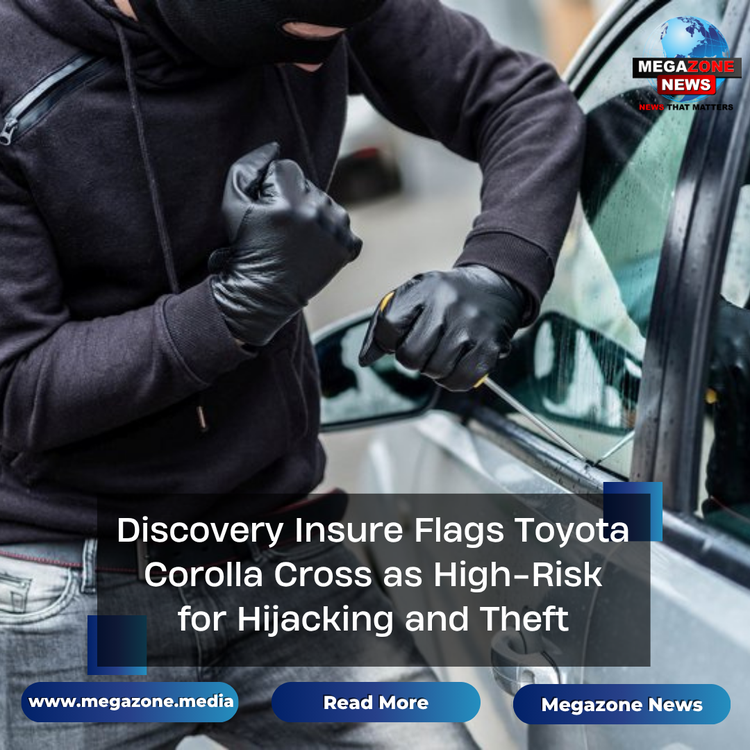 Discovery Insure Flags Toyota Corolla Cross as High-Risk for Hijacking and Theft