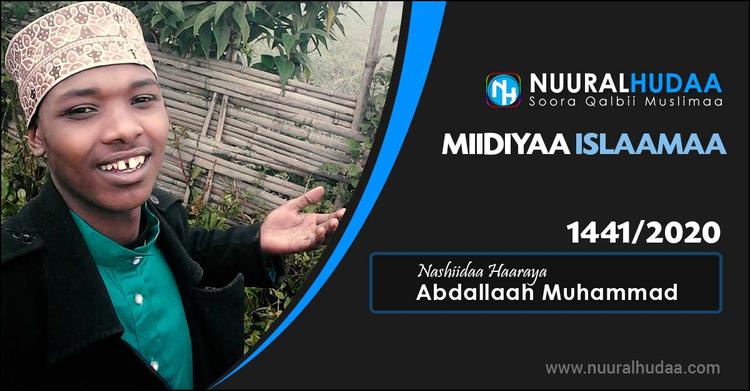 Abdallaah Muhammad, Miidiyaa Islaamaa, Nashiidaa Haaraya 2020