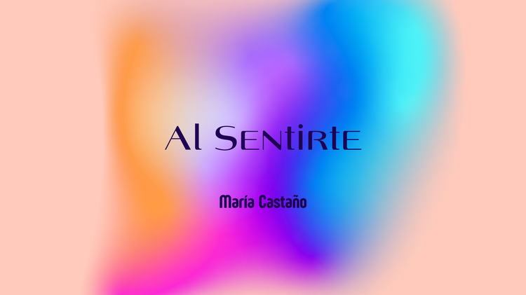 Al Sentirte - Fragmento 1