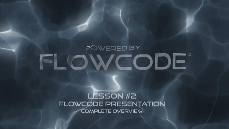 FlowCode Lesson #2 - The FlowCode presentation
