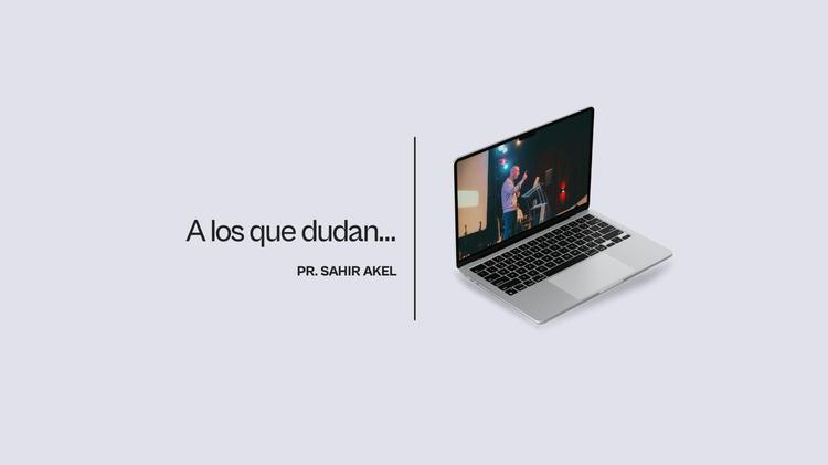 A los que dudan