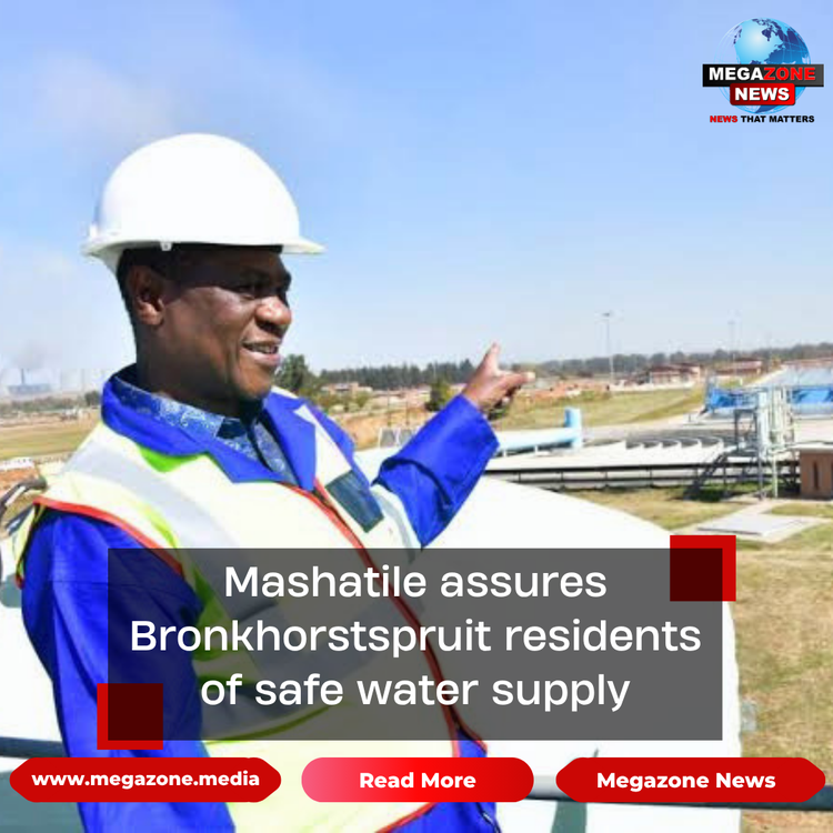 Mashatile assures Bronkhorstspruit residents of safe water supply